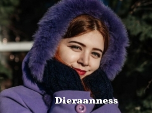 Dieraanness