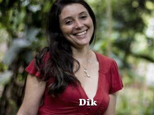 Dik