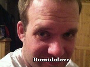 Domidolove