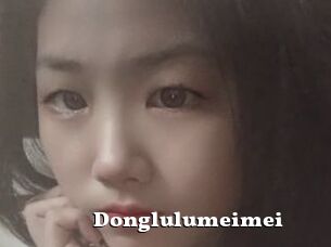 Donglulumeimei
