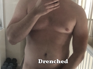 Drenched