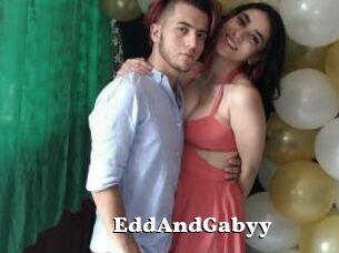EddAndGabyy