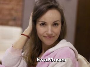 EvaMoses