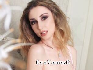EvaVenusE