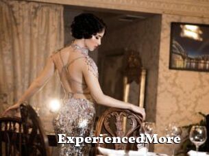 ExperiencedMore