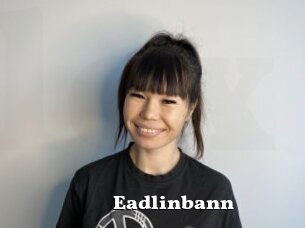 Eadlinbann