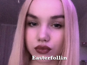 Easterfollin