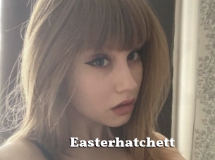 Easterhatchett