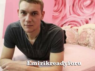 Emirikreadyforu