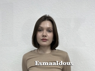 Esmaaldous