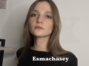 Esmachasey