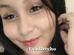 Evadirtyho