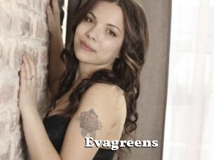 Evagreens