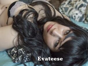 Evateese