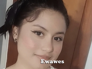 Ewawes