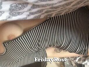 FridayRose