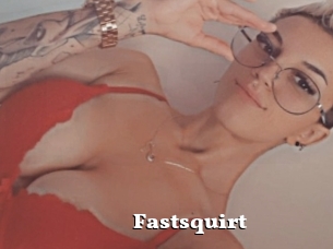 Fastsquirt