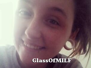 GlassOfMILF
