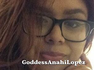 GoddessAnahiLopez