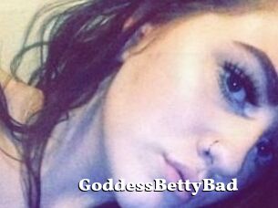 GoddessBettyBad