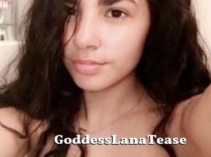GoddessLanaTease