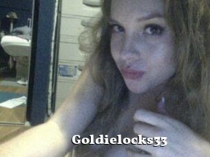 Goldielocks33