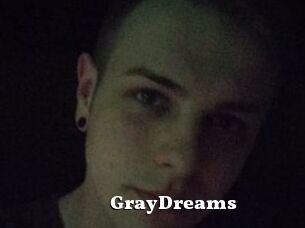 GrayDreams