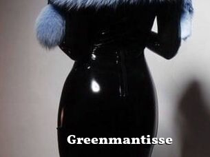 Greenmantisse