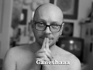 Ganeshaaa