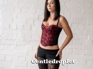 Gentledroplet