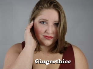 Gingerthicc
