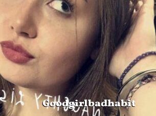 Goodgirlbadhabit