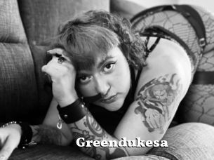 Greendukesa