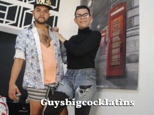Guysbigcocklatins