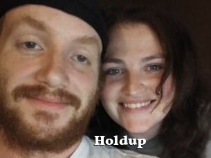 Holdup