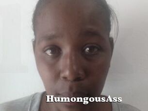 HumongousAss