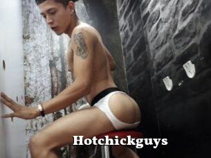 Hotchickguys