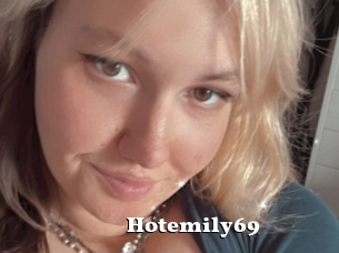 Hotemily69
