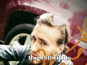 HugeNDwillDo
