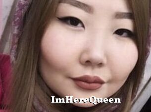ImHereQueen