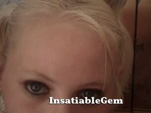 InsatiableGem