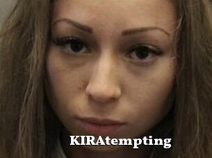 KIRAtempting