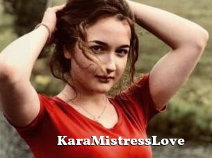 KaraMistressLove