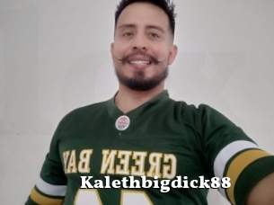 Kalethbigdick88