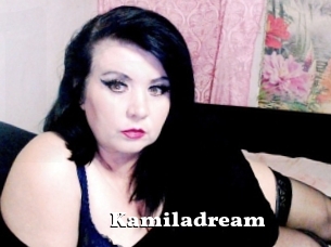 Kamiladream