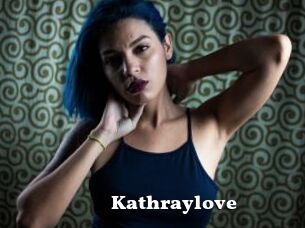 Kathraylove