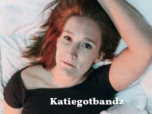 Katiegotbandz