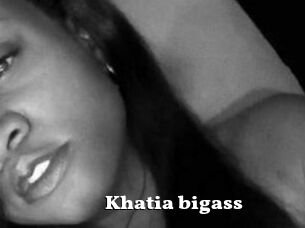 Khatia_bigass