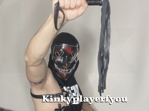 Kinkyplayerfyou