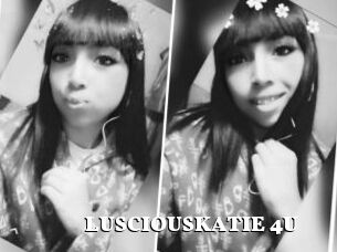 LUSCIOUSKATIE_4U